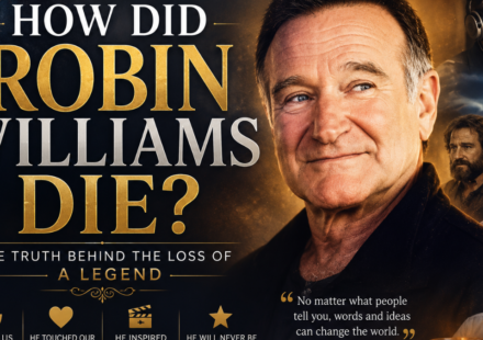 How Did Robin Williams Die